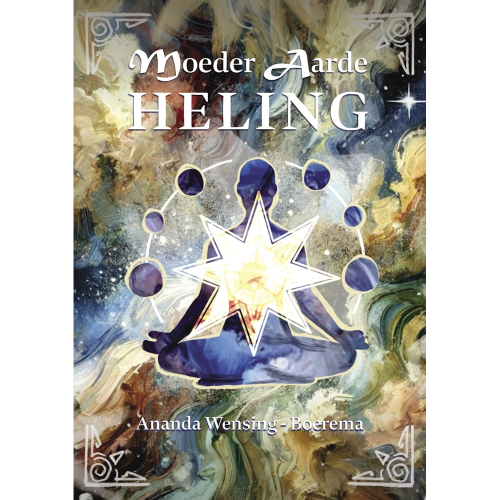 Moeder Aarde Heling Ananda Wensing-Boerema (Paperback)